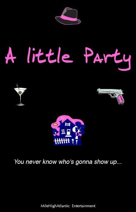 Смотреть фильм A Little Party (2009) онлайн в хорошем качестве HDRip