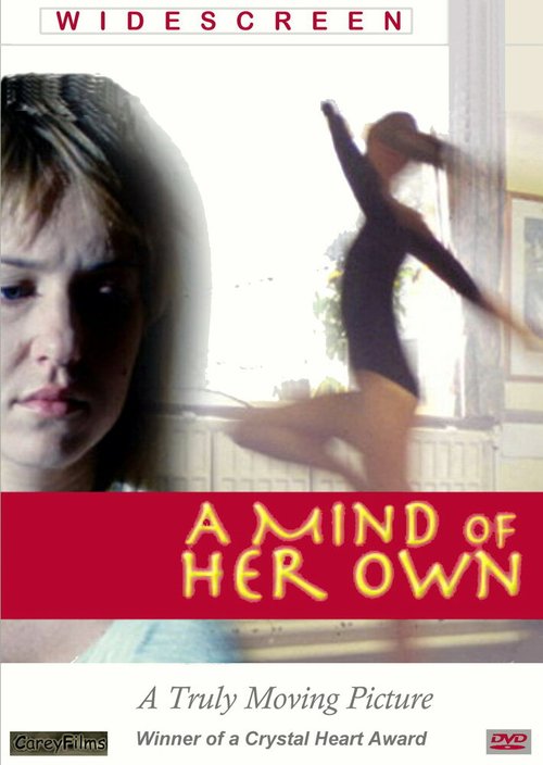 Смотреть фильм A Mind of Her Own (2006) онлайн в хорошем качестве HDRip