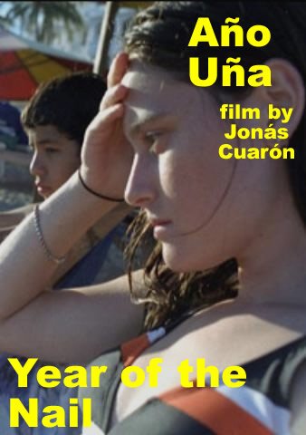 Смотреть фильм Año uña (2007) онлайн в хорошем качестве HDRip