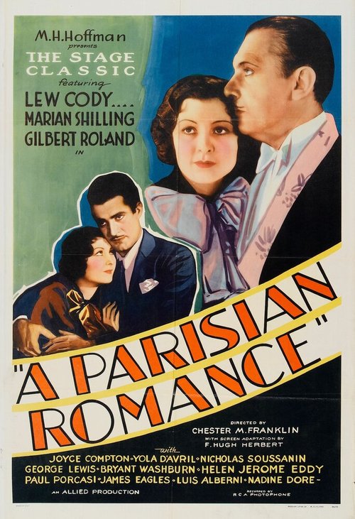 Смотреть фильм A Parisian Romance (1932) онлайн в хорошем качестве SATRip