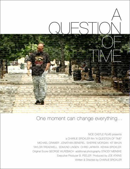 Смотреть фильм A Question of Time (2006) онлайн 