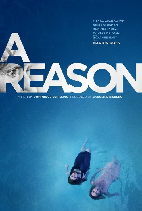 Смотреть фильм A Reason (2014) онлайн в хорошем качестве HDRip