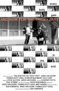 Смотреть фильм А теперь самая сложная часть / And Now for the Tricky Part (2014) онлайн в хорошем качестве HDRip