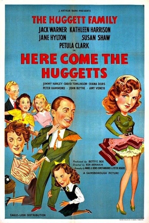Смотреть фильм А вот и Хаггеттсы / Here Come the Huggetts (1948) онлайн в хорошем качестве SATRip
