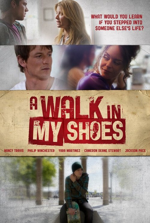Смотреть фильм A Walk in My Shoes (2010) онлайн в хорошем качестве HDRip