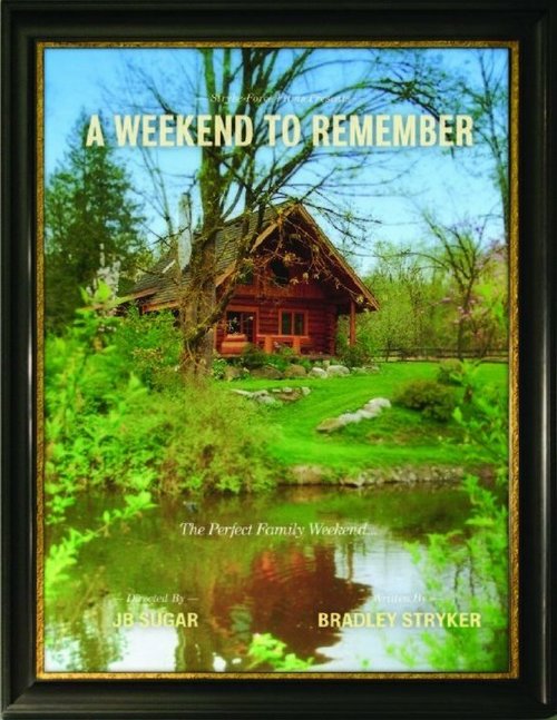 Смотреть фильм A Weekend to Remember (2010) онлайн 