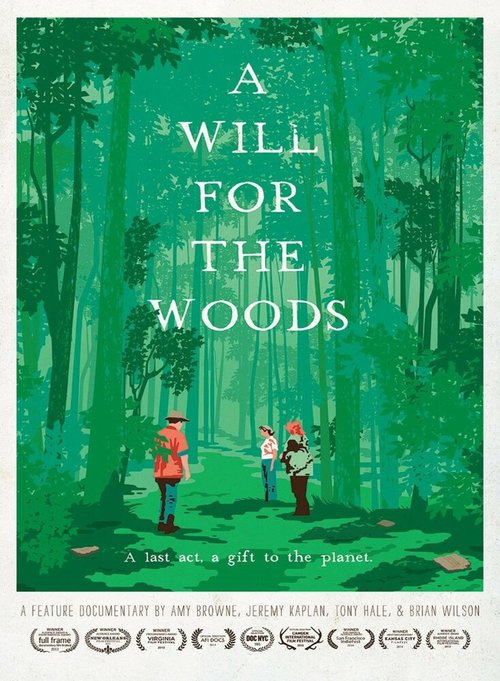 Смотреть фильм A Will for the Woods (2014) онлайн в хорошем качестве HDRip