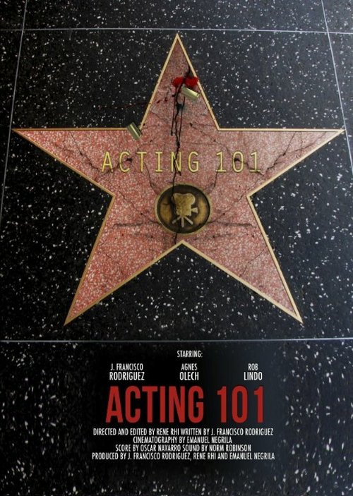 Смотреть фильм Acting 101 (2014) онлайн в хорошем качестве HDRip
