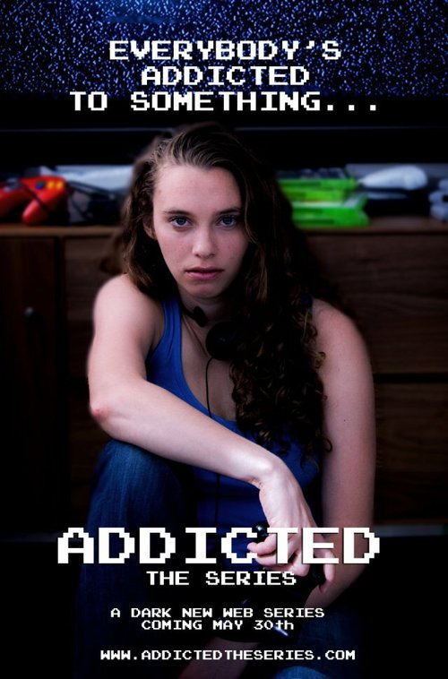 Смотреть фильм Addicted: The Series (2013) онлайн в хорошем качестве HDRip