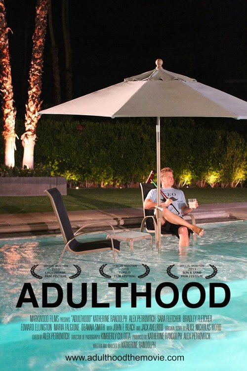Смотреть фильм Adulthood (2015) онлайн в хорошем качестве HDRip