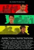 Смотреть фильм Affection/Affectation (2010) онлайн в хорошем качестве HDRip