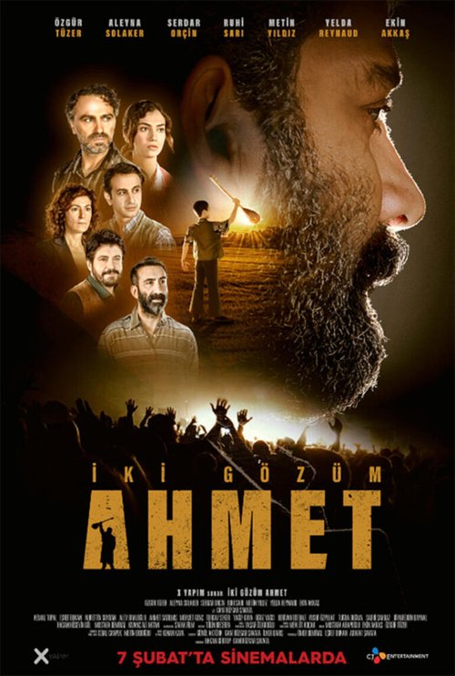 Ахмет — мои глаза / Ahmet Iki Gözüm