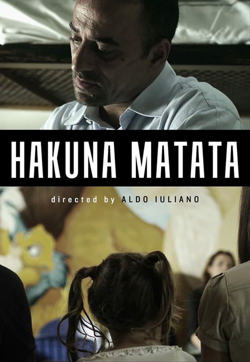 Смотреть фильм Акуна матата / Hakuna Matata (2013) онлайн 