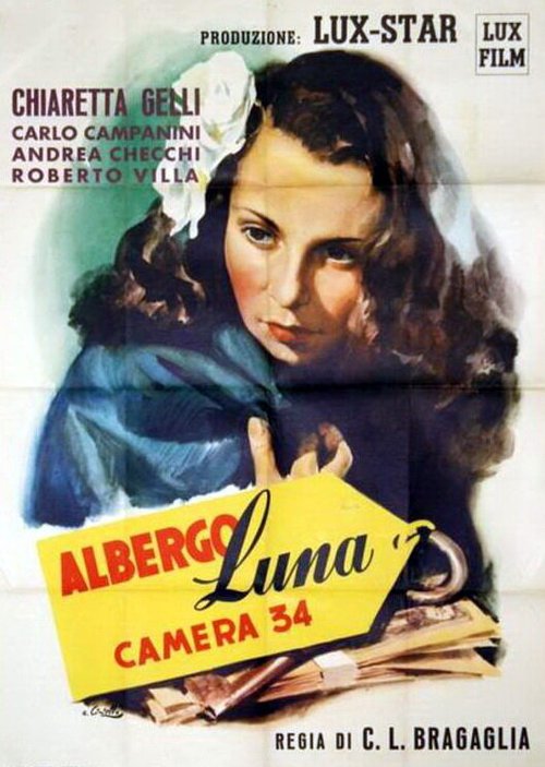 Смотреть фильм Альберго Луна, камера № 34 / Albergo Luna, camera 34 (1946) онлайн в хорошем качестве SATRip