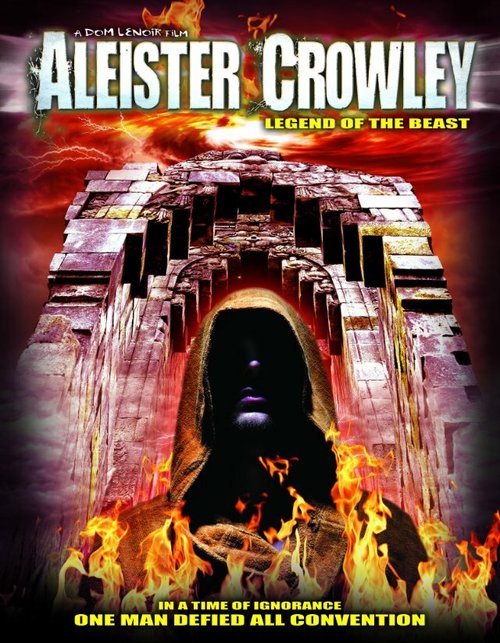 Смотреть фильм Aleister Crowley: Legend of the Beast (2013) онлайн в хорошем качестве HDRip