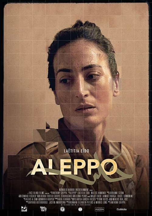 Смотреть фильм Aleppo (2019) онлайн в хорошем качестве HDRip