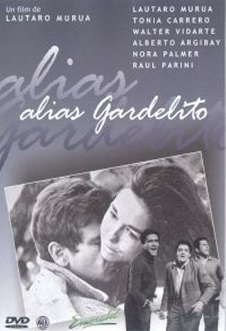 Смотреть фильм Алиас Гарделито / Alias Gardelito (1961) онлайн в хорошем качестве SATRip