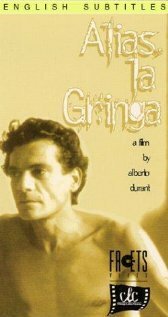 Смотреть фильм Alias «La Gringa» (1991) онлайн в хорошем качестве HDRip