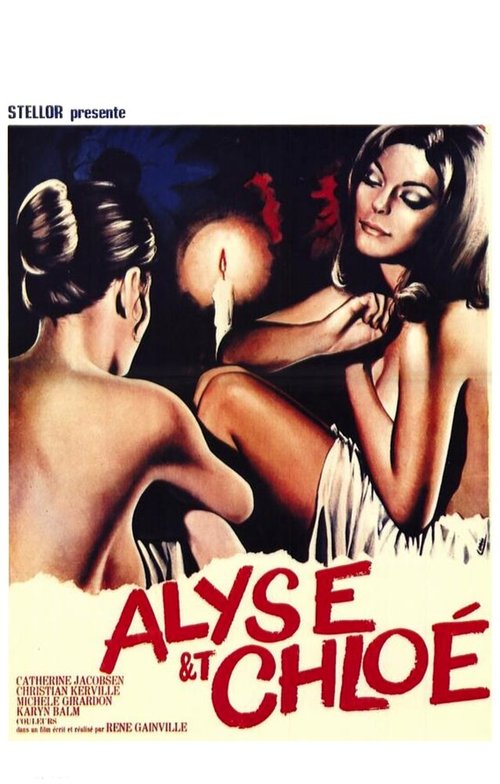 Смотреть фильм Алиса и Хлоя / Alyse et Chloé (1970) онлайн в хорошем качестве SATRip