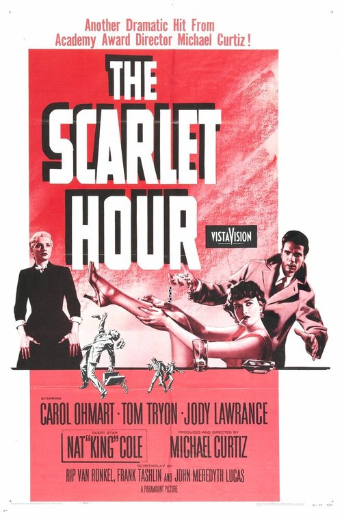 Смотреть фильм Алый час / The Scarlet Hour (1956) онлайн в хорошем качестве SATRip