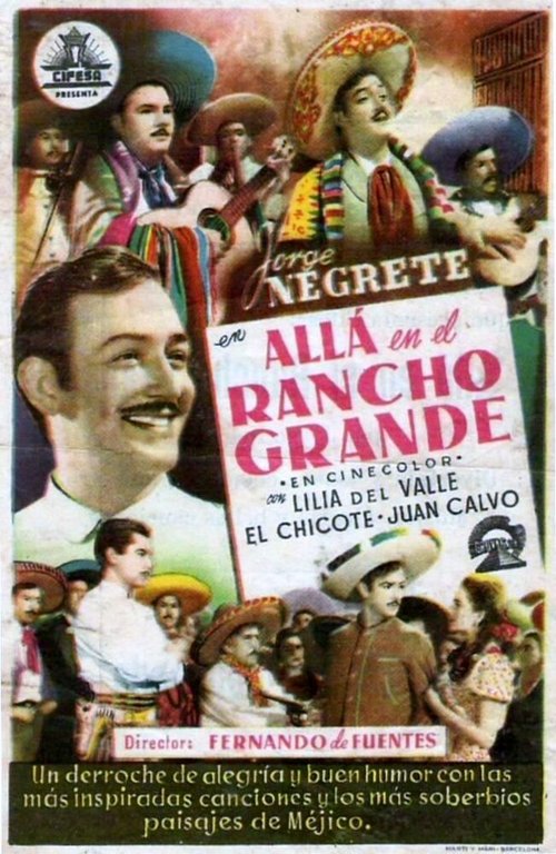 Смотреть фильм Allá en el Rancho Grande (1949) онлайн в хорошем качестве SATRip