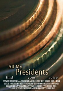 Смотреть фильм All My Presidents (2012) онлайн 