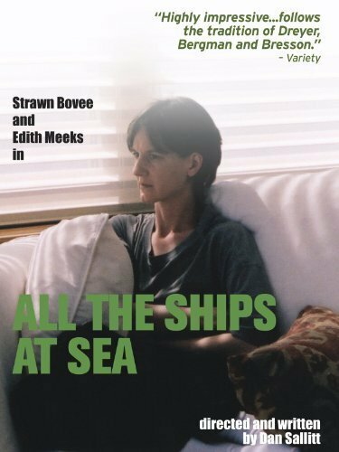 Смотреть фильм All the Ships at Sea (2004) онлайн в хорошем качестве HDRip