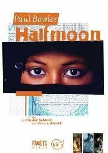 Смотреть фильм Аллал / Paul Bowles - Halbmond (1995) онлайн в хорошем качестве HDRip