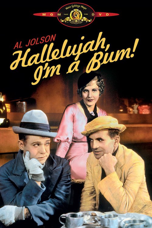 Смотреть фильм Аллилуйя, я лентяй / Hallelujah I'm a Bum (1933) онлайн в хорошем качестве SATRip