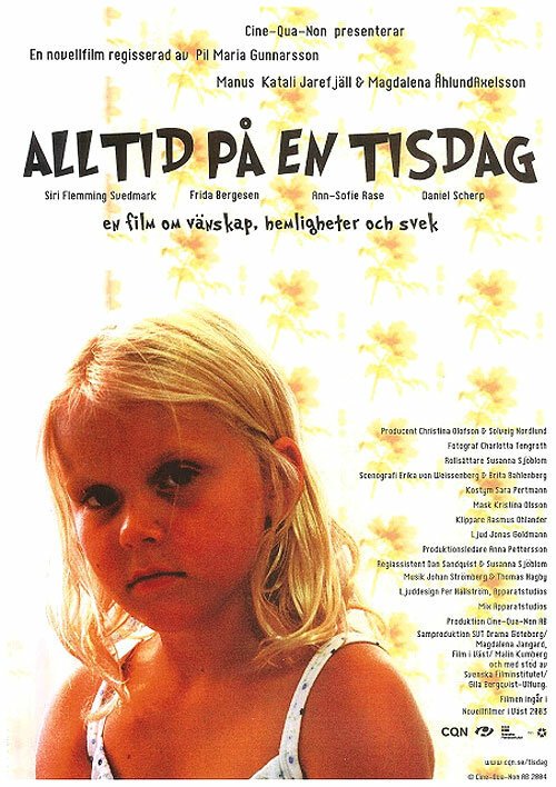 Смотреть фильм Alltid på en tisdag (2004) онлайн в хорошем качестве HDRip