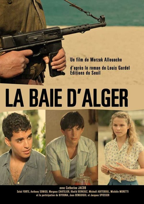 Смотреть фильм Алжирский залив / La baie d'Alger (2012) онлайн 
