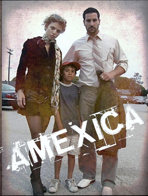 Смотреть фильм Амексика / Amexica (2010) онлайн в хорошем качестве HDRip