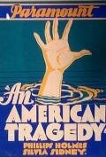 Смотреть фильм Американская трагедия / An American Tragedy (1931) онлайн в хорошем качестве SATRip