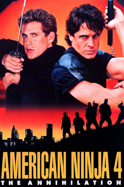 Смотреть фильм Американский ниндзя 4: Полное уничтожение / American Ninja 4: The Annihilation (1990) онлайн в хорошем качестве HDRip