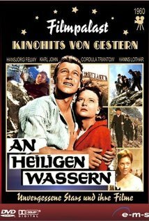 Смотреть фильм An heiligen Wassern (1960) онлайн в хорошем качестве SATRip