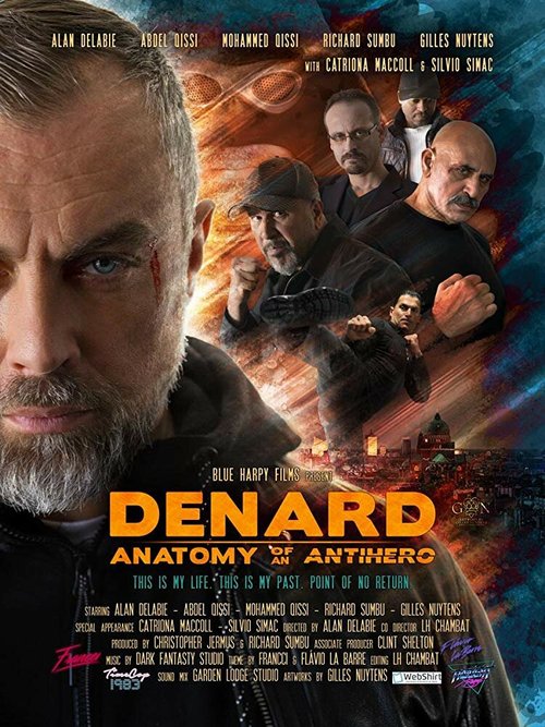 Смотреть фильм Анатомия антигероя: Денард / Denard Anatomy of An Antihero (2019) онлайн в хорошем качестве HDRip