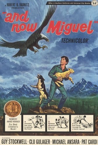 Смотреть фильм And Now Miguel (1966) онлайн в хорошем качестве SATRip