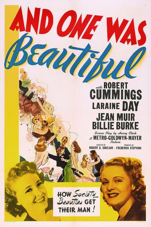 Смотреть фильм And One Was Beautiful (1940) онлайн в хорошем качестве SATRip