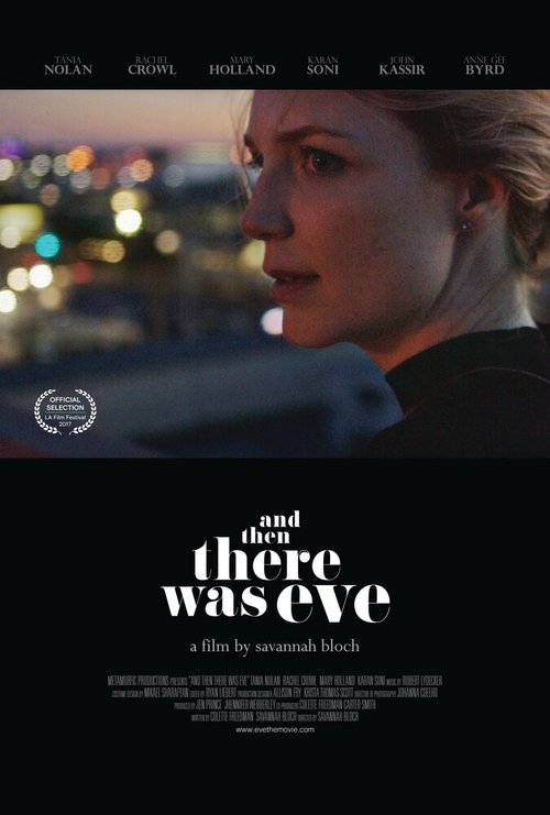 Смотреть фильм And Then There Was Eve (2017) онлайн в хорошем качестве HDRip