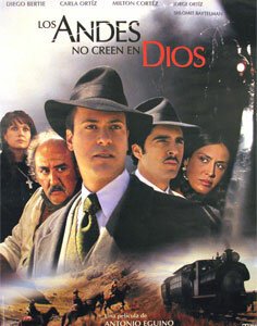Смотреть фильм Анды не верят в Бога / Los Andes no creen en Dios (2007) онлайн в хорошем качестве HDRip