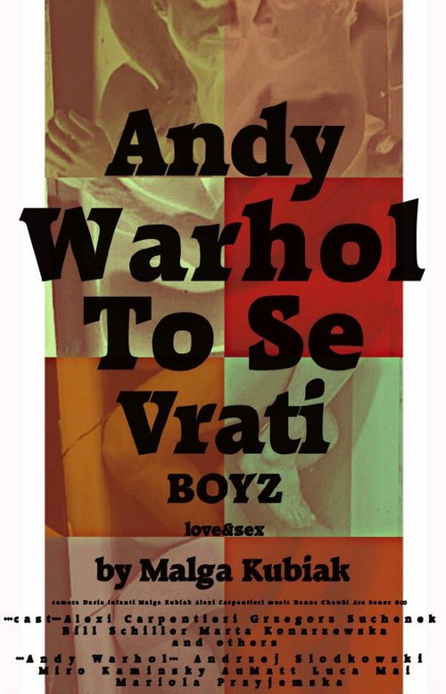 Смотреть фильм Andy Warhol To Se Vrati (2016) онлайн в хорошем качестве CAMRip