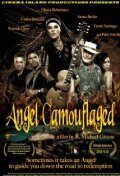 Смотреть фильм Angel Camouflaged (2010) онлайн в хорошем качестве HDRip