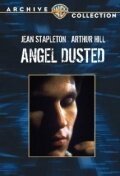 Смотреть фильм Ангельская пыль / Angel Dusted (1981) онлайн в хорошем качестве SATRip