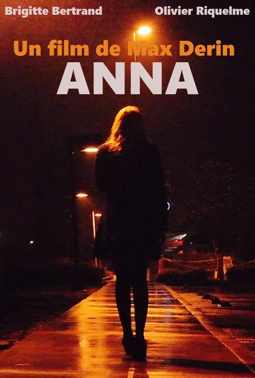 Смотреть фильм Anna (2017) онлайн 