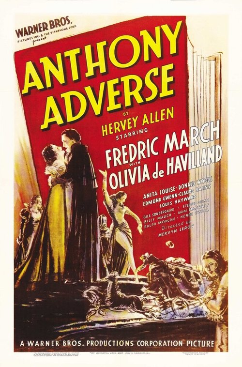 Смотреть фильм Антони-неудачник / Anthony Adverse (1936) онлайн в хорошем качестве SATRip