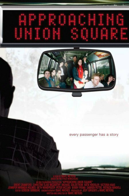 Смотреть фильм Approaching Union Square (2006) онлайн в хорошем качестве HDRip