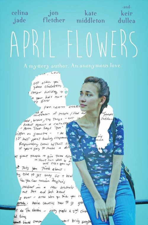 Смотреть фильм Апрельские цветы / April Flowers (2017) онлайн в хорошем качестве HDRip