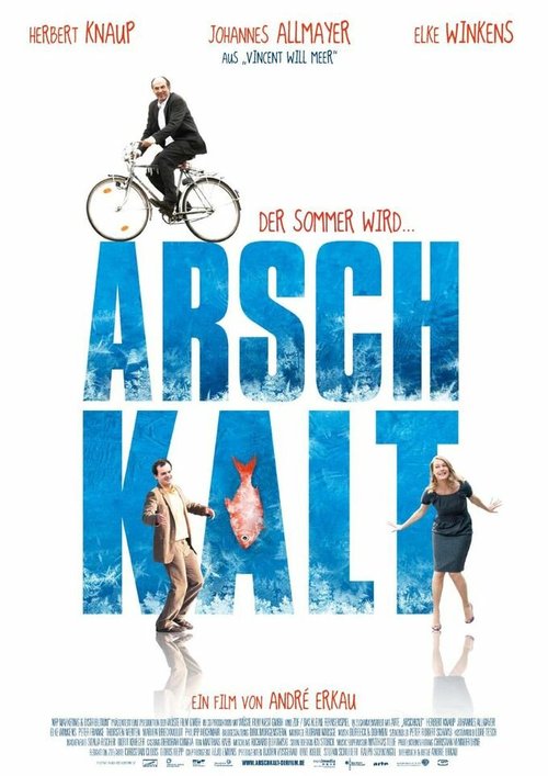 Смотреть фильм Arschkalt (2011) онлайн в хорошем качестве HDRip