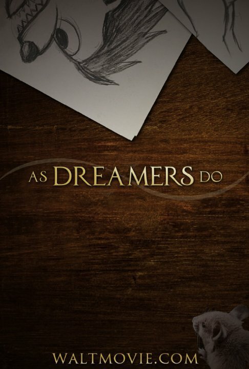 Смотреть фильм As Dreamers Do (2014) онлайн в хорошем качестве HDRip