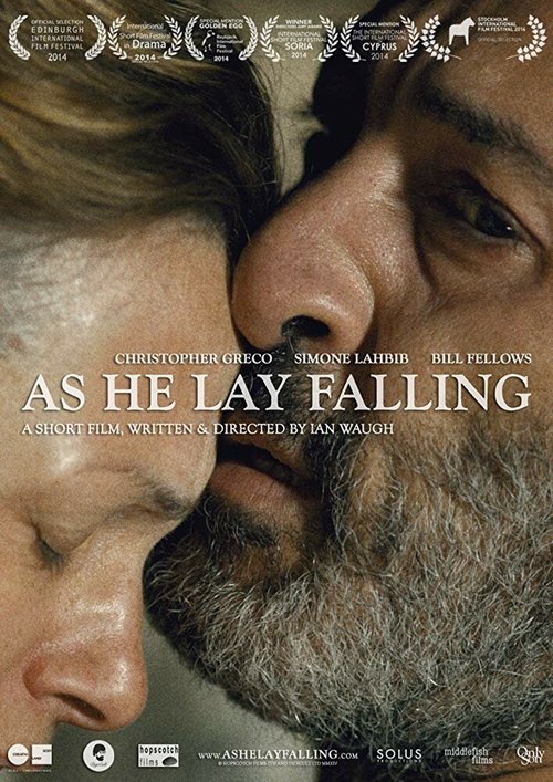 Смотреть фильм As He Lay Falling (2014) онлайн 